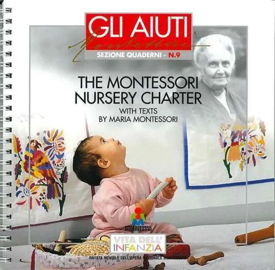 N.9 - The Montessori nursery charter, a cura del gruppo di studio O.N.M.