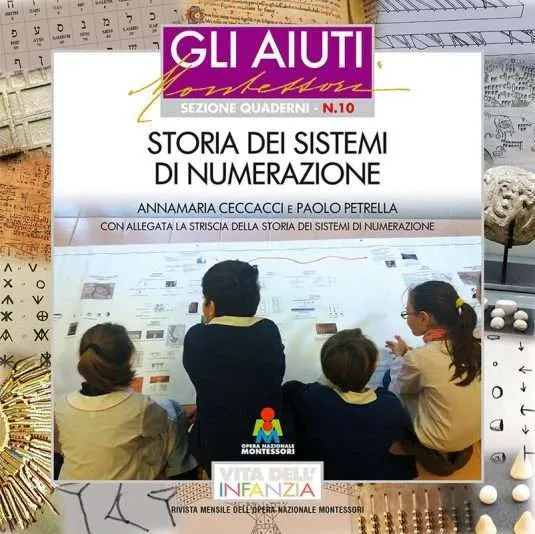 N.10 - Storia dei sistemi di numerazione, di Annamaria Ceccacci e Paolo Petrella