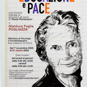 Parma: la mostra “Educazione e pace” è prorogata fino al 30 marzo&nbsp;2026
