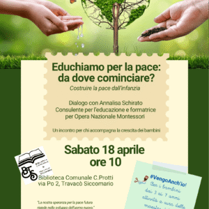 Travacò Siccomario (PV), 18 aprile 2026. Educhiamo per la pace: da dove cominciare?
