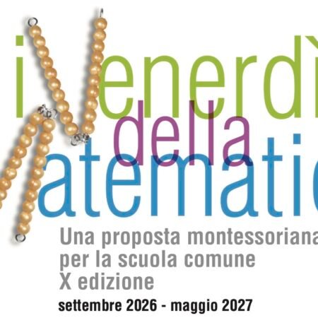 I venerdì della matematica: una proposta montessoriana per la scuola comune 2026–2027